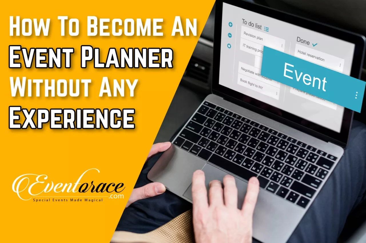 How to become an event planner without any experience
